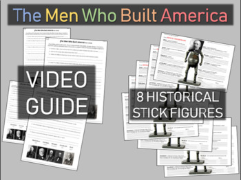Preview of "The Men Who Built America" Video Guide PLUS 8 Historical Stick Figures