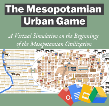 Preview of The Mesopotamian Urban Game Virtual Simulation (Google Version)