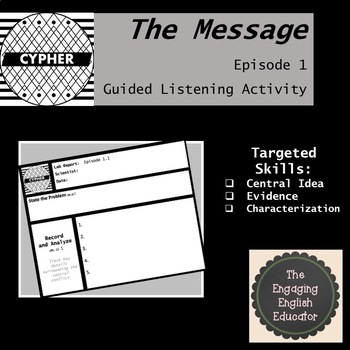 Preview of The Message - Episode 1 - Guided Listening Activity