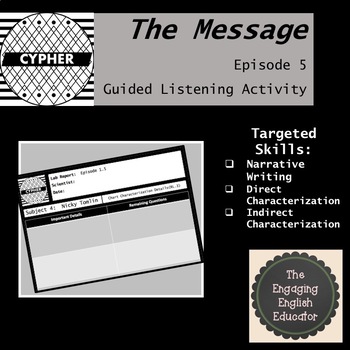 Preview of The Message - Episode 5 - Guided Listening Activity