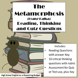 The Metamorphosis Reading, Thinking, and Quiz Questions (F