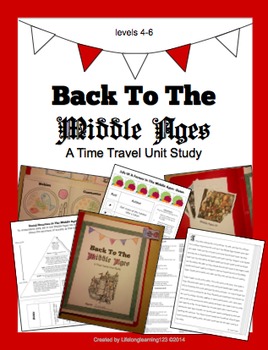 Preview of The Middle Ages: A Time Travel Unit Study