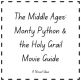The Middle Ages: Monty Python & the Holy Grail Movie Guide