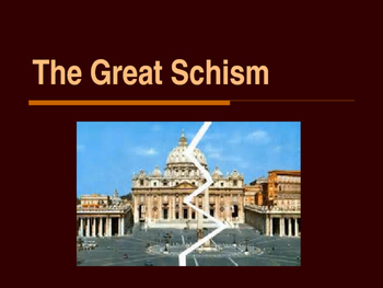 Preview of The Middle Ages - The Great Schism of 1054