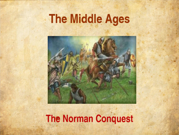 Preview of The Middle Ages - The Norman Conquest