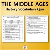 The Middle Ages World History Vocabulary Quiz - Editable W