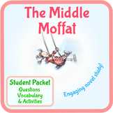 The Middle Moffat Book Study Guide. Questions, fun activit