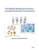The Mighty Morphing Animation!