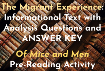 Preview of The Migrant Experience--text & analysis questions (Of Mice and Men prep)