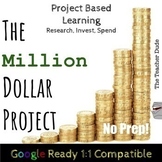 The Million Dollar Project: Project Based Learning Activit