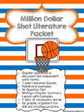 The Million Dollar Shot Literature Packet
