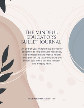 Preview of The Mindful Educator's Bullet Journal