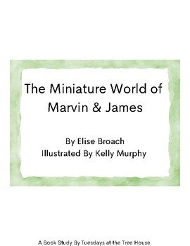 Preview of The Miniature World of Marvin and James