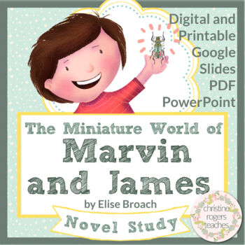 Preview of The Miniature World of Marvin and James Novel Study