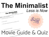 The Minimalist: Less is Now Movie Guide & Quiz
