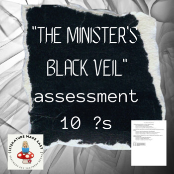 Preview of The Minister's Black Veil Assessment - common core aligned quiz/test