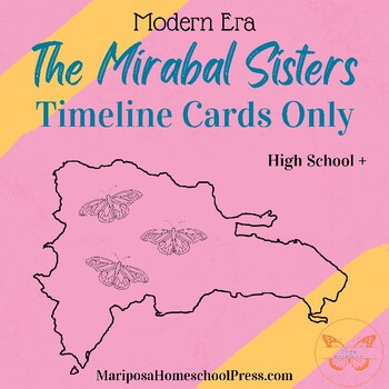 Preview of The Mirabal Sisters: Timeline Cards Only