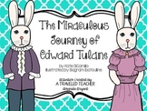 The Miraculous Journey of Edward Tulane - Ultimate Resource Pack