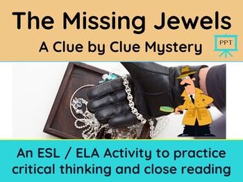 Preview of The Missing Jewel: Critical Thinking Mystery PowerPoint Edition