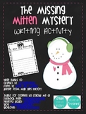 The Missing Mitten Mystery Writing Activity