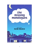 The Missing Monologues