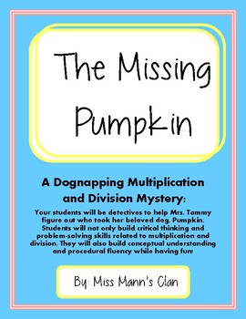 Preview of The Missing Pumpkin: Multiplication and Division Mystery