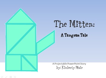 Preview of The Mitten - A Tangram Tale