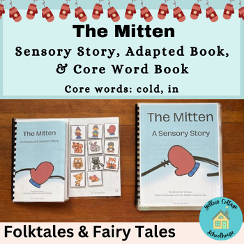 Preview of The Mitten|Adapted/Interactive Book, Sensory Story, & AAC Core Word Book