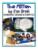 The Mitten By Jan Brett {Emergent Reader & Puppets}