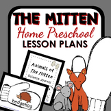 The Mitten Home Preschool Lesson Plans