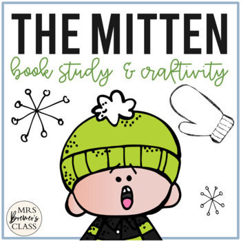Preview of The Mitten Jan Brett | Book Study Activities, Write the Room, Craft
