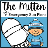 The Mitten Kindergarten Emergency Sub Plans