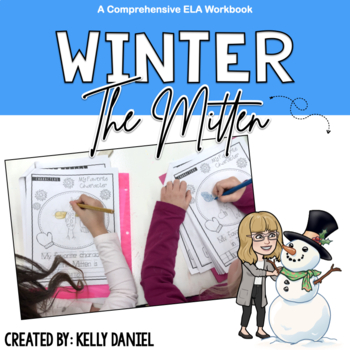 Preview of Winter: The Mitten ELA Workbook | Kindergarten | Book Companion
