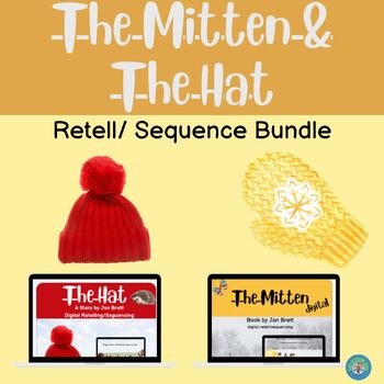 Preview of The Mitten &The Hat Digital Retelling/Sequencing-No Prep comprehension bundle