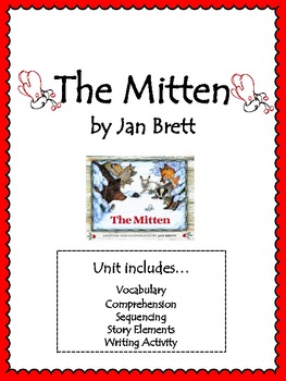 Preview of The Mitten Unit: Vocabulary, Comprehension, Sequencing, and More!