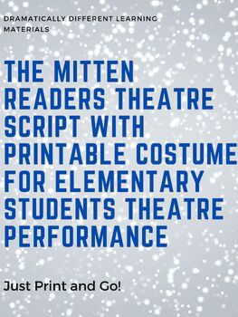 Preview of The Mitten Winter Folktale Readers Theatre Script with Costume Printable Bundle