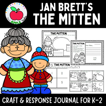 Preview of The Mitten by Jan Brett--Response Journal and Craft for K-2