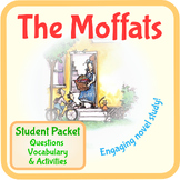 The Moffats Novel Book Study Guide. Questions, fun activit
