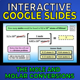 The Mole and Molar Conversions -- Interactive Google Slide