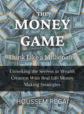 The Money Game, Think Like a Millionaire, Self Improvement