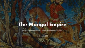 Preview of The Mongol Empire & Genghis Khan Powerpoint Lesson