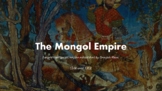 The Mongol Empire & Genghis Khan Powerpoint Lesson