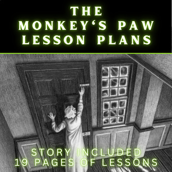 Preview of The Monkey's Paw: 6 Critical Thinking Lesson Plans (Story Included)