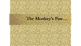 The Monkey's Paw - Foreshadowing & Anecdote Lessons