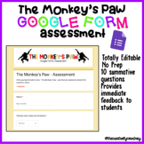 The Monkey's Paw - Google Forms - Assessment