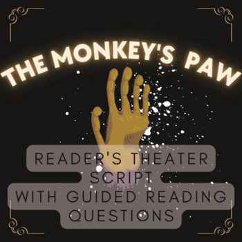 Preview of The Monkey's Paw Reader's Theater Script with Guided Reading Questions