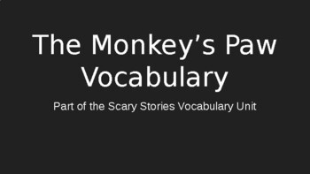 Preview of The Monkey's Paw Vocabulary PowerPoint with Image Examples