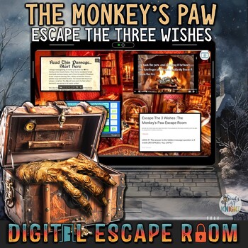 Preview of The Monkey's Paw, by W.W. Jacobs, Digital Escape Room, Escape The Three Wishes!