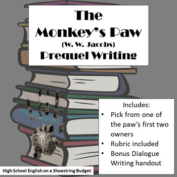 Preview of The Monkey's Paw Prequel Writing Activity (W.W. Jacobs)