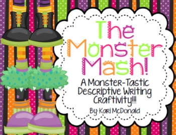 Preview of The Monster Mash: A Fall-Tastic Halloween Themed Descriptive Writing Craftivity